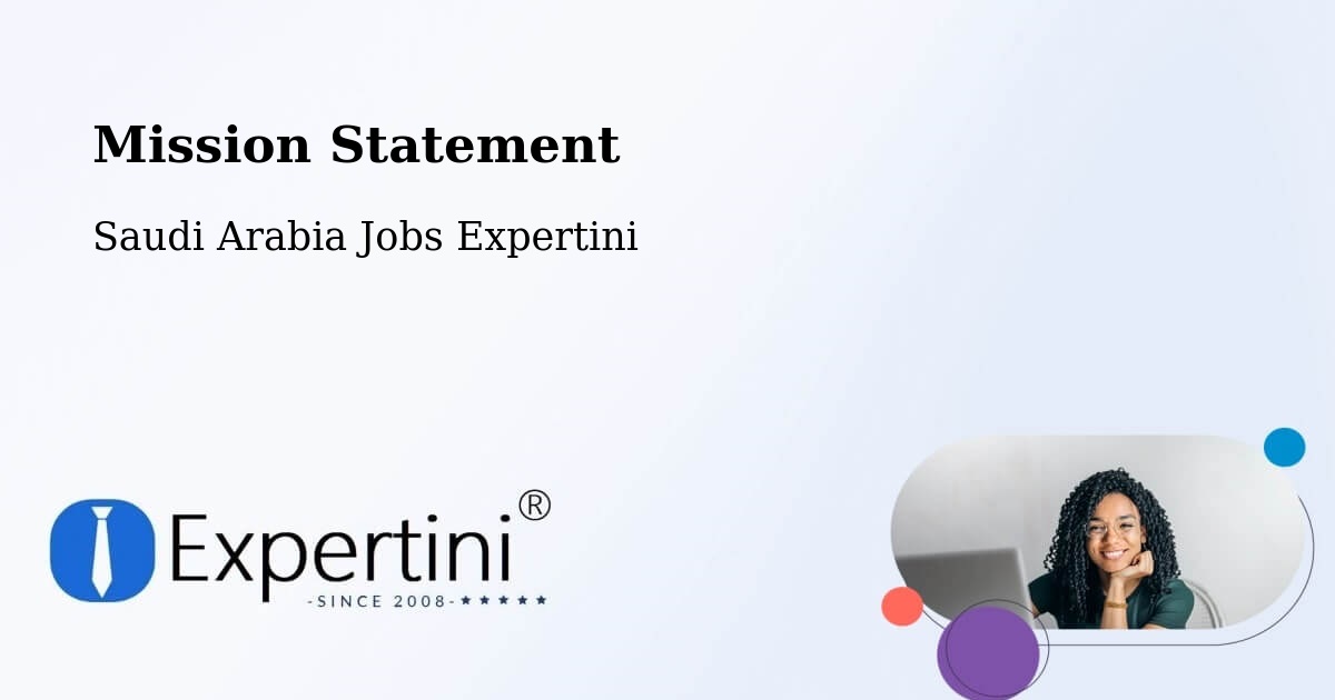 Corporate Mission – Saudi Arabia - Saudi Arabia Jobs Expertini